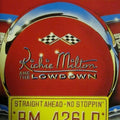 Milton,richie / Lowdown - Straight Ahead No Stoppin - Music CD