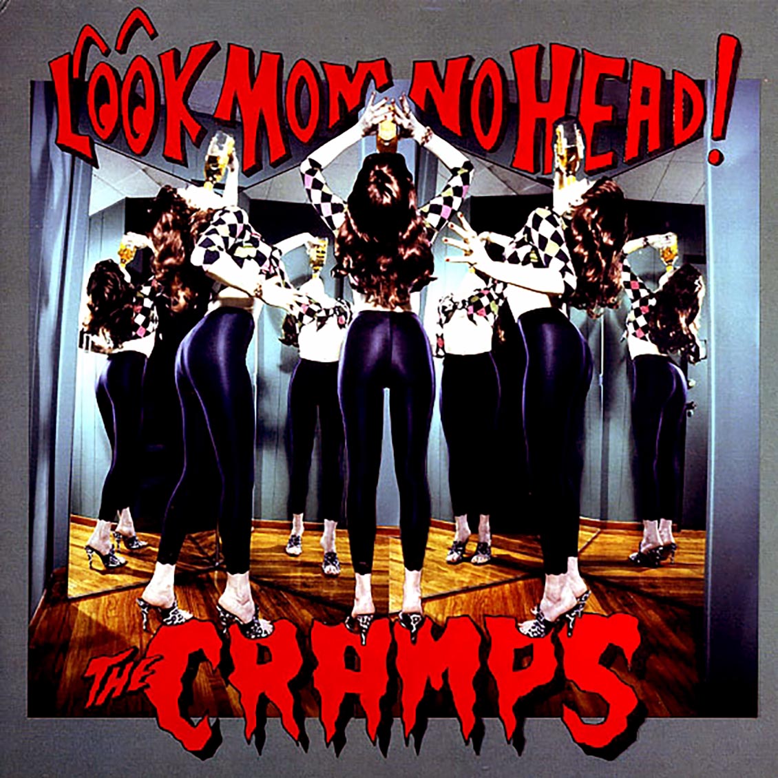 The Cramps - Look Mom No Head! (180g) Vinyl Record
