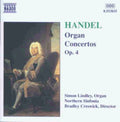 Handel / Lindley / Creswick - Organ Concertos Op 4 - Music CD