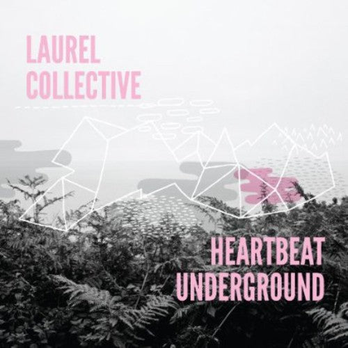 Laurel Collective - Heartbeat Underground - Vinyl Record