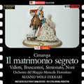 Cimarosa / Valletti,cesare / Simionato,giulietta - Il Matrimonio Segreto - Music CD