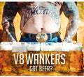 V8 Wankers - Got Beer - Music CD