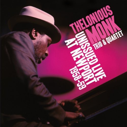 Monk,thelonious - Unissued Live At Newport 1958 - 1959 - Music CD