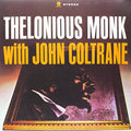 John Coltrane - Thelonious Monk with John Coltrane [180-gram]
