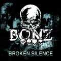 Bonz - Broken Silence - Music CD