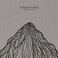 Thought Forms - Only Hollow - Vinyl Record