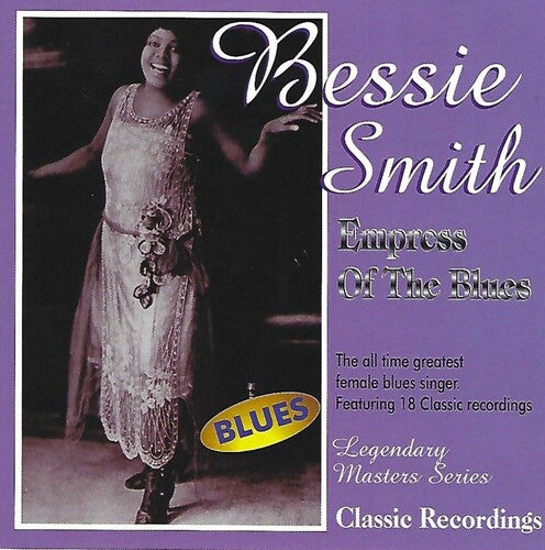 Smith,bessie - Empress Of The Blues - Music CD
