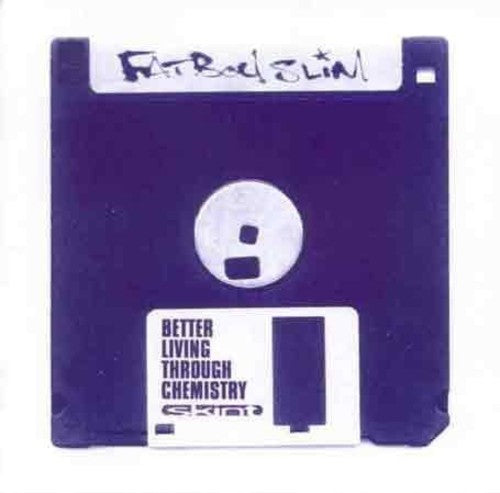 Fatboy Slim - Better Living Through Chemistry - Music CD
