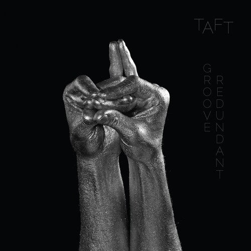 Taft - Groove Redundant - Music CD