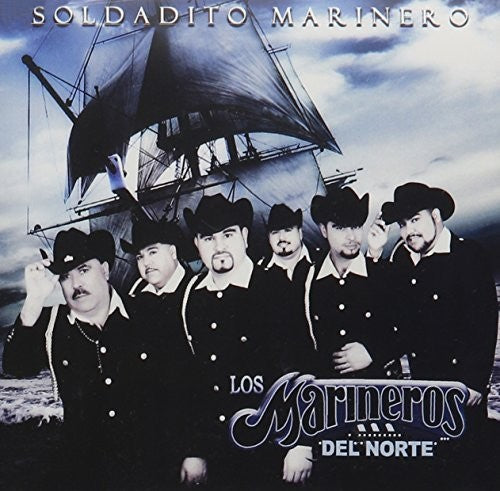 Marineros Del Norte - Soldadito Marinero - Music CD