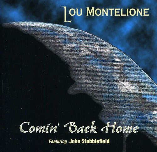 Montelione,lou - Comin Back Home - Music CD