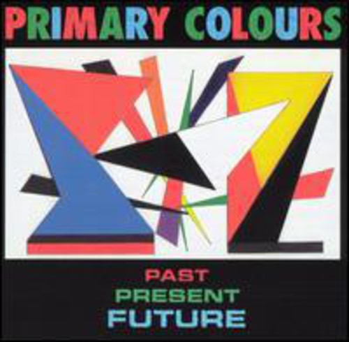 Primary Colours - Past Present & Future - Music CD