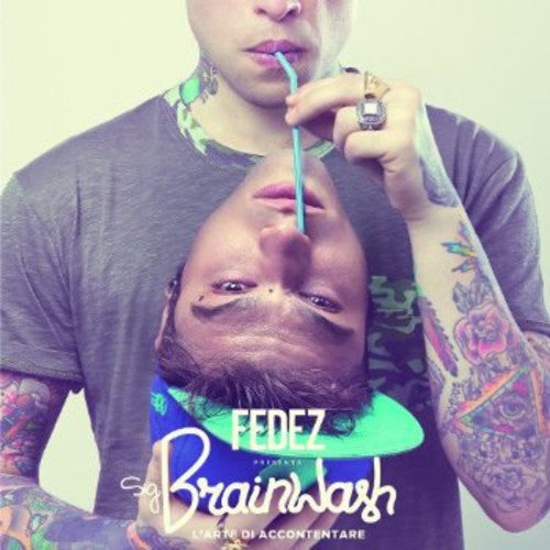 Fedez - Sig. Brainwash - Music CD