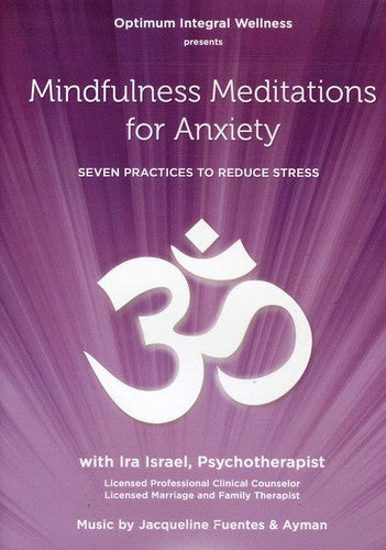 Mindfulness Meditations For Anxiety: Seven - Mindfulness Meditations For Anxiety: Seven - DVD