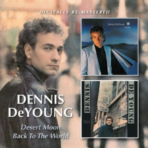 Deyoung,dennis - Desert Moon / Back To The World - Music CD
