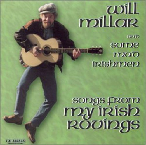 Millar,will - Songs From My Irish Rovings - Music CD