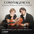 Brahms / Westphal,barbara / Ruvolo,christian - Convergence - Music CD