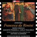 Zandonai / Caniglia,maria - Francesca Da Rimini - Music CD