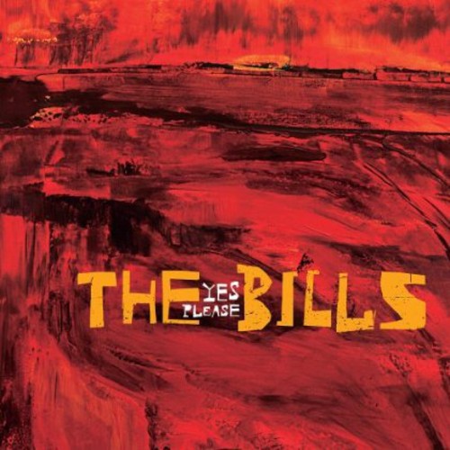 Bills - Yes Please - Music CD