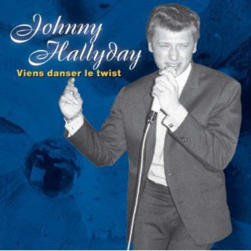 Hallyday,johnny - Viens Danser Le Twist - Music CD
