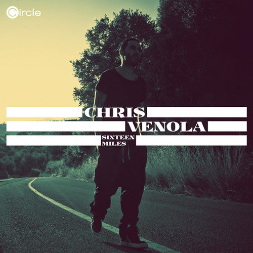Venola,chris - Sixteen Miles - Music CD