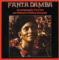 Fanta Damba - Accompagnee A La Cora Par Batourou Sekou Kouyate - Music CD
