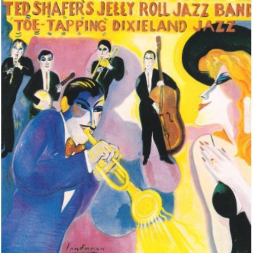 Shafer,ted / Jelly Roll Jazz Band - Toe Tapping Dixieland Jazz Vol 2 - Music CD
