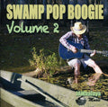 Swamp Pop Boogie 2 / Various - Swamp Pop Boogie 2 / Various - Music CD