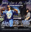 Smokey Loco & Mz. Lovely - Here To Stay - Music CD