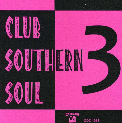 Club Southern Soul 3 / Various - Club Southern Soul 3 / Various - Music CD