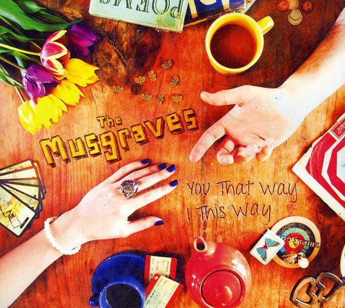 Musgraves - You That Way I This Way - Music CD