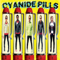 Cyanide Pills - Still Bored - Music CD