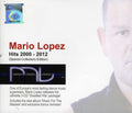 Lopez,mario - Hits 2000 - 2012 - Music CD