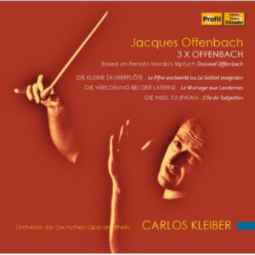 Offenbach / Kleiber / Orchester Der Deutschen - 3 X Offenbach - Music CD