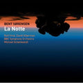 Sorensen / Hind / Bbc Symphony Orchestra - La Notte - Music CD