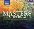 Masters Of The Modern Age 1: Music From The / Var - Masters Of The Modern Age 1: Music From The / Var - Music CD