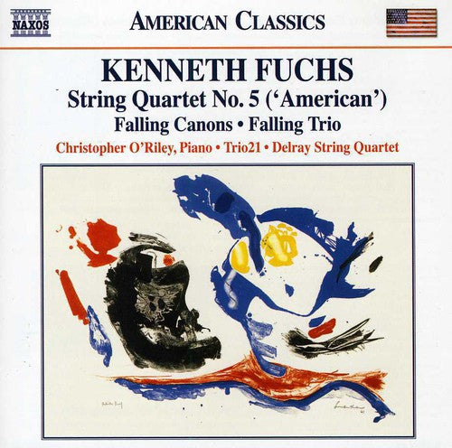 Fuchs / O'riley / Delray String Quartet - Falling Canons / Falling Trio - Music CD