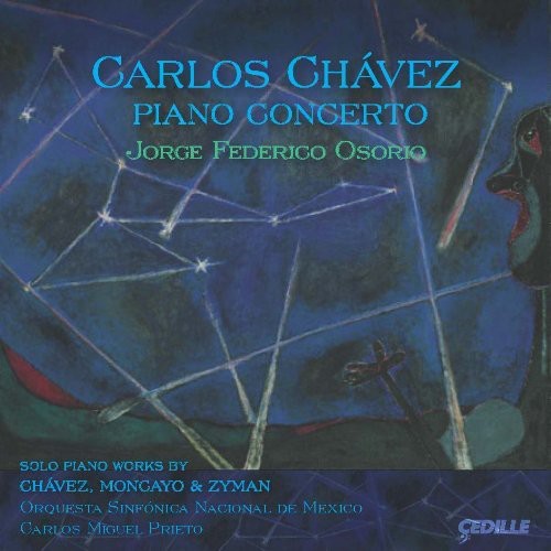 Chavez / Osorio / Orquesta Sinfonica Nacional De - Piano Concerto - Music CD