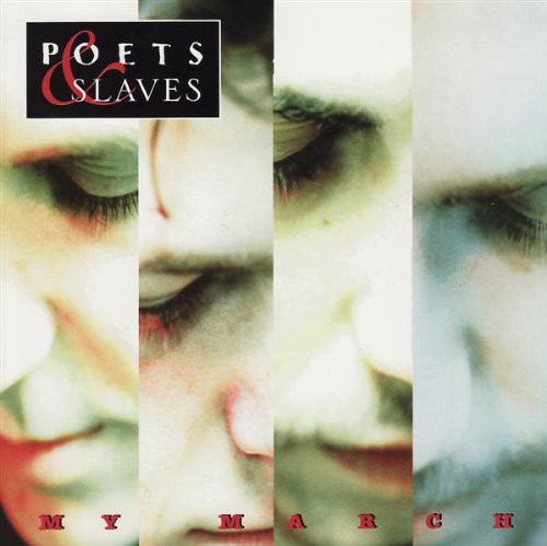 Poets & Slaves - My March - Music CD