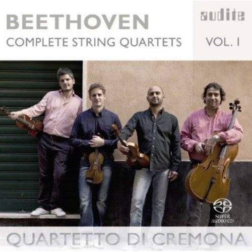 Beethoven / Quartetto Di Cremona - Complete String Quartets 1 - Super Audio CD