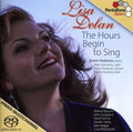 Heggie / Delan / Pankonin / Haimovitz - Hours Begin To Sing - Super Audio CD