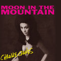 Chrome Cranks - Moon In The Mountain - Vinyl Record