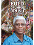 Fold Crumple Crush: The Art Of El Anatsui - Fold Crumple Crush: The Art Of El Anatsui - DVD