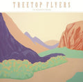 Treetop Flyers - Mountain Moves - Vinyl Record