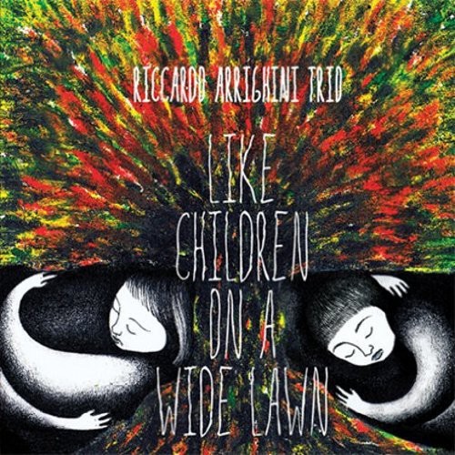 Arrighini,riccardo Trio - Like Children On A Wild - Music CD
