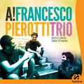 Pierotti,francesco Trio - A! - Music CD