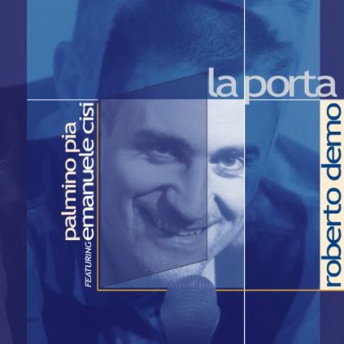 Cisi / Pia / Demo - La Porta - Music CD