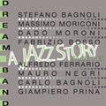 Dreamband - Jazz Story Suite - Music CD