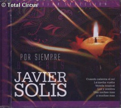 Solis,javier - Por Siempre Boleros - Music CD