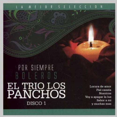 Trio Los Panchos - Vol. 1-por Siempre Boleros - Music CD